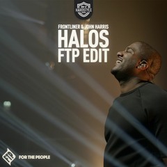 Frontliner feat. John Harris - Halos (FTP Edit)