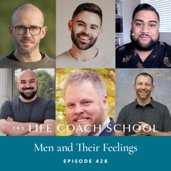Ep #428: Men and Their Feelings