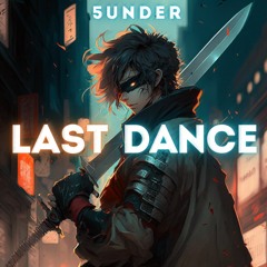 5UNDER - LAST DANCE