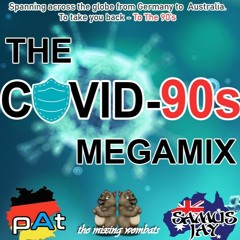 5Minutes PAt & Dj Samus Jay - The Covid 90´s Megamix