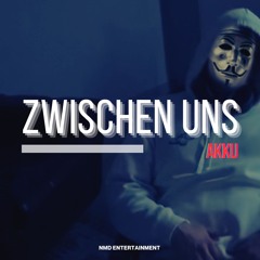 Zwischen uns