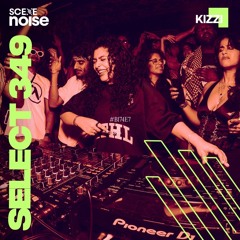 Select 349: Mixed by Kizzi