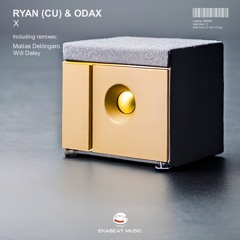 RYAN (CU), ODAX - X [EKABEAT MUSIC]