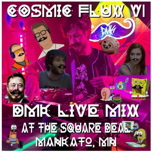COSMIC FLUX V1 - DMK LIVE MIX