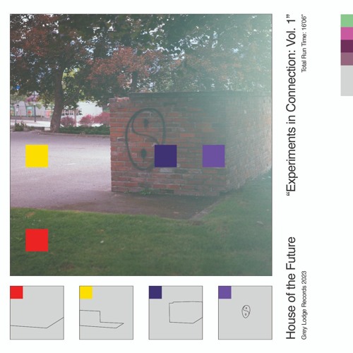 Stream House of the Future Listen to Experiments in Connection Vol