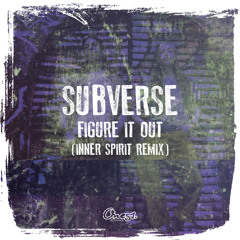 Figure It Out (Inner Spirit Remix)