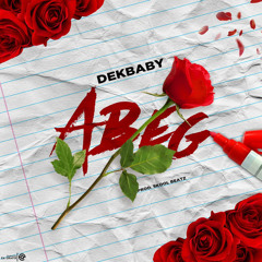 Dekbaby - Abeg Mp3
