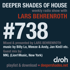 DSOH #738 Deeper Shades Of House w/ guest mix by MKL