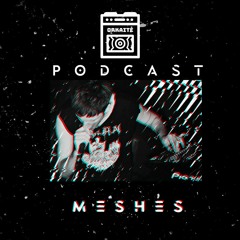 ORKAITĖ Podcast #7 - MESHES