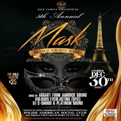 Platinum/ Dj C Smood/ Jamrock/ Kolours 12/23 (Mask)