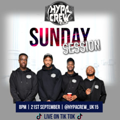 HYPA CREW SUNDAY SESSION 21.09.25 (LIVE AUDIO) MIXED BY @DJREMELLNB HOSTED BY @BLITZ_HYPACREW