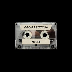 TMP029 ~ ADIB ~ Progression