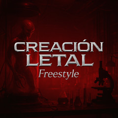 Creación Letal Freestyle