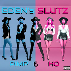 Pimp & Ho (Deluxe Edition)