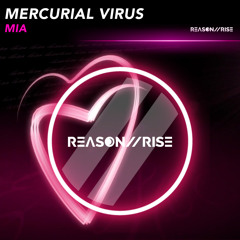 Mercurial Virus - Mia (Extended Mix)
