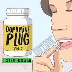 DOPAMINE PLUG Vol.2