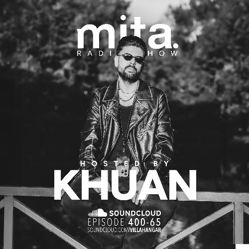Stream #MUSICINTHEAIR [400-65] w/ KHUAN by VILLAHANGAR | Listen online ...