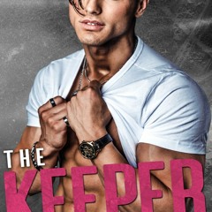 (Download PDF) The Keeper (Playing to Win #1) - Bella  Matthews