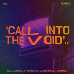 PREMIERE: Banali - Call Into The Void (Zombies In Miami Remix)