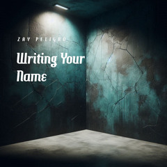 Writing Your Name