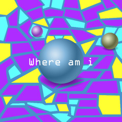 Where am I