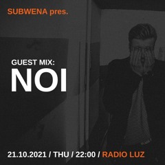 Subwena Guest Mix