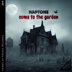 Naptone - Come To The Garden