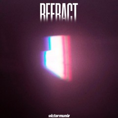 REFRACT