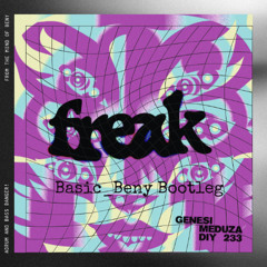 Genesi & Meduza - Freak [feat. aya anne] basic beny bootleg final