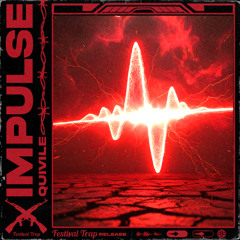 Quivile - IMPULSE