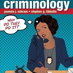 kindle👌 Introduction to Criminology: Why Do They Do It?