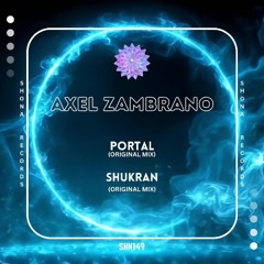 Axel Zambrano - Portal (Original Mix)