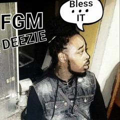 FGM Deezie - Bless IT