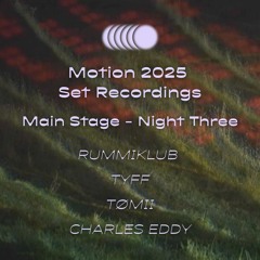 MOTION 2025 — Main Stage — Night Three