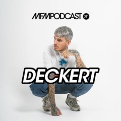 MFM Booking Podcast #11 By Deckert