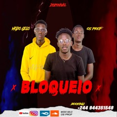 Modo Gelo Ft Os Prof & Dj Abadja - Bloqueio