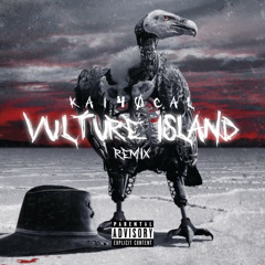 Kai40Cal- Vulture Island Remix (Official Audio)