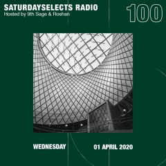 SaturdaySelects Radio Show #100