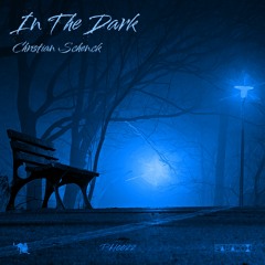 Christian Schenck - In The Dark [PH0022]