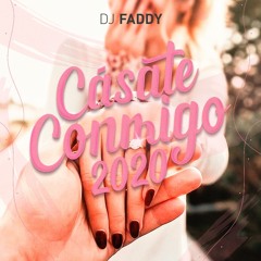 DJ FADDY - CASATE CONMIGO 2020