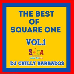 #17 - THE BEST OF SQUARE ONE VOL.1 (POWER SOCA MIX)