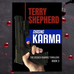 Terry Shepherd & CHASING KARMA With Pamela Fagan Hutchins On Crime & Wine