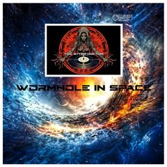 Wormhole in Space - Live Set