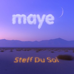 Steff Du Sol - maye