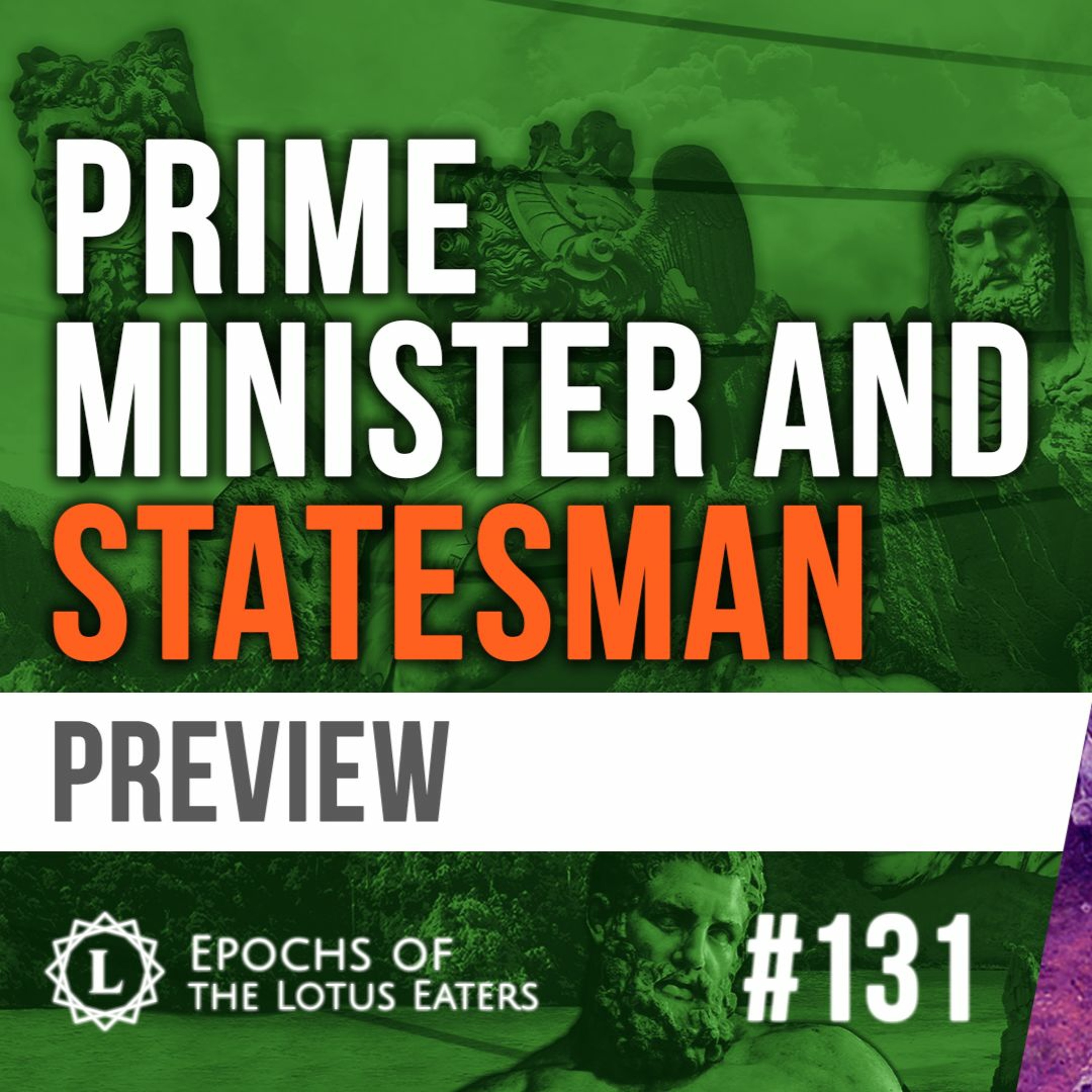PREVIEW: Epochs #131 | The Duke of Wellington: Part III
