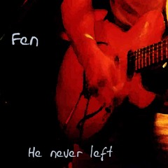 He never left