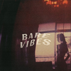 Bare Vibes 1.8