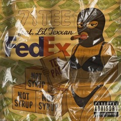 FEDEX FT. LIL TEXXAN