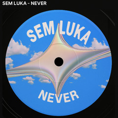 Never