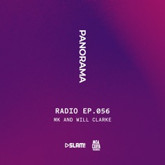 056 - PANORAMA Radio - MK & Will Clarke